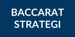 Baccarat Strategi