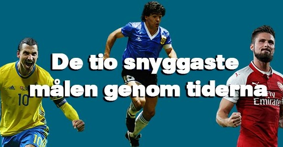 Snygga fotbollsmål – Topp 10 genom alla tider