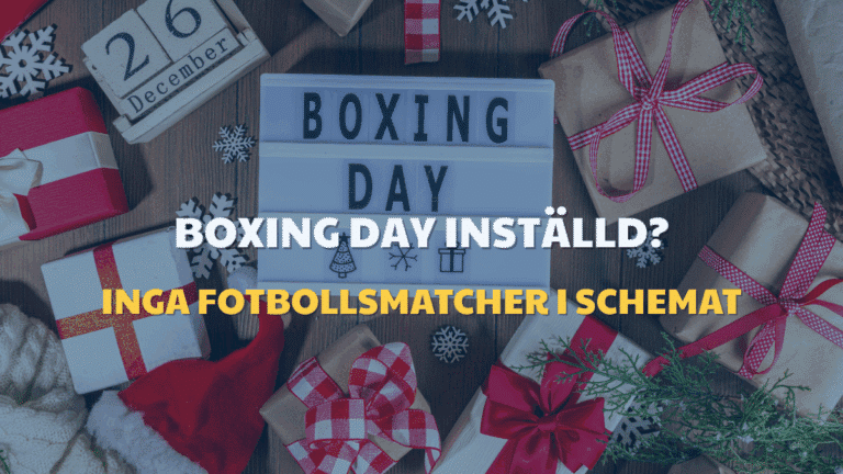 Boxing day inställd? Inga fotbollsmatcher i schemat