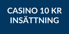 Casino Minsta Insättning 10 kr