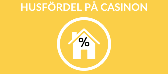 Husfördel på Casino