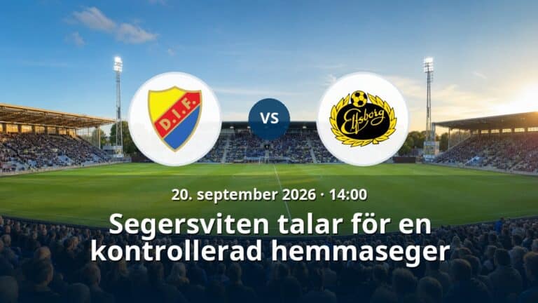 Djurgårdens IF – IF Elfsborg: Segersviten talar för en kontrollerad hemmaseger