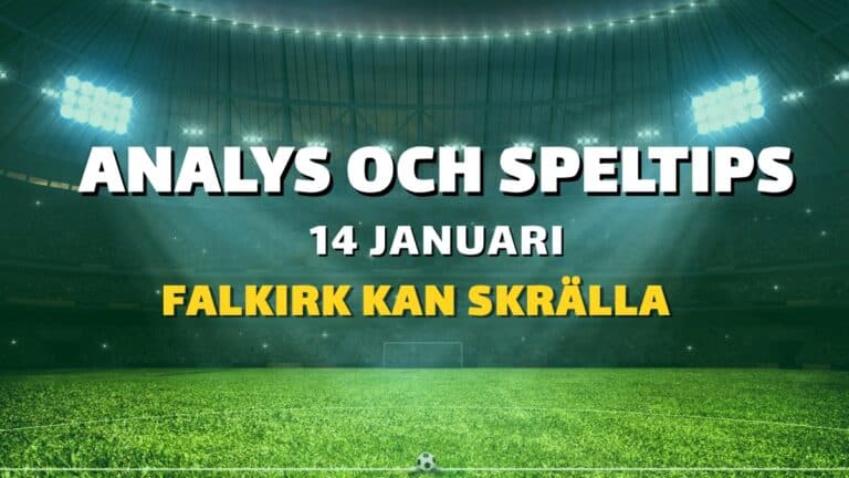 Europatipset 14/1 – Falkirk kan skrälla