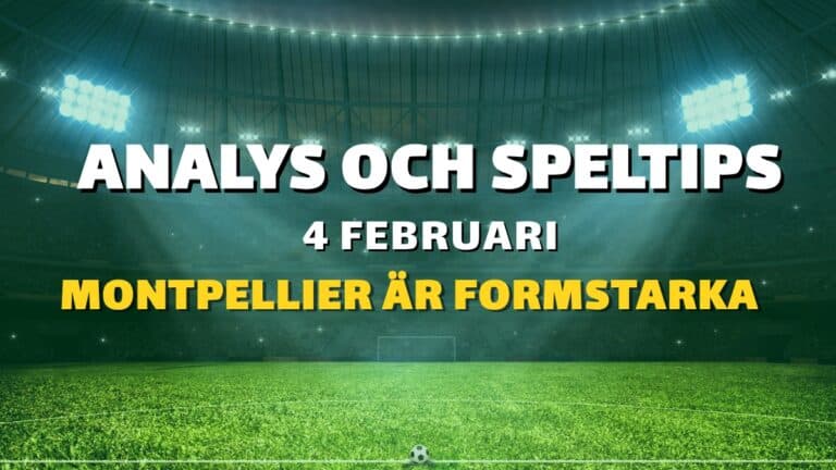 Europatipset tips 4/2 – Montpellier visar form