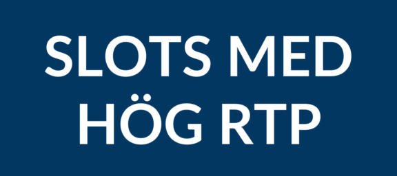 Slots med hög RTP