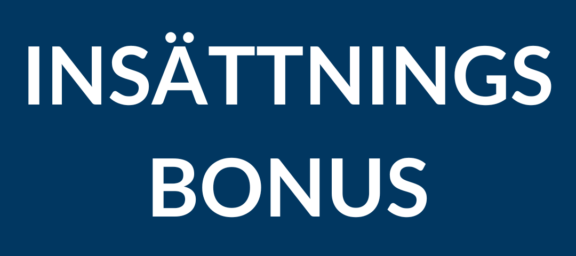 Insättningsbonus