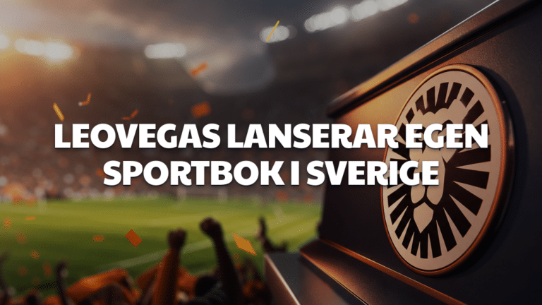 LeoVegas lanserar egen sportbok i Sverige