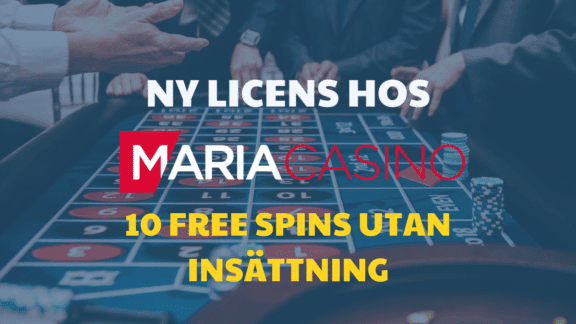 Ny licens och bonus på Maria Casino