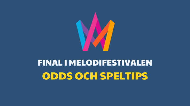Melodifestivalen final 7/3 – odds och speltips