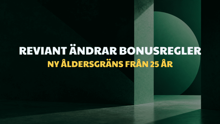 Reviant höjer åldersgränsen för välkomstbonusen till 25 år