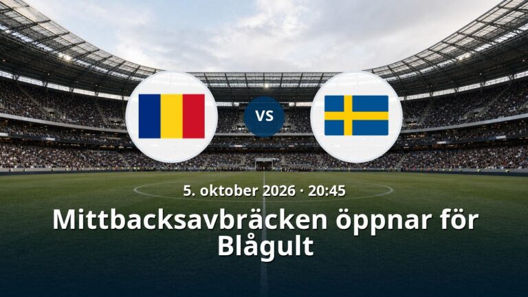 Rumänien – Sverige: Mittbacksavbräcken öppnar för Blågult