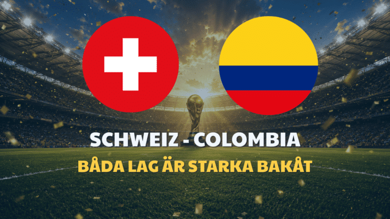 Schweiz – Colombia: Speltips & Odds VM 2026