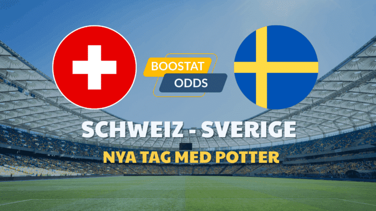 Boostade odds Schweiz – Sverige
