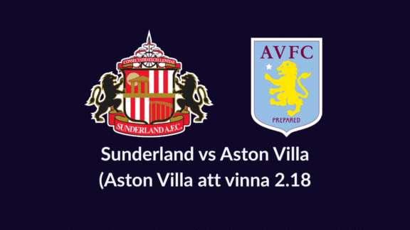 Speltips Sunderland – Aston Villa 21/9