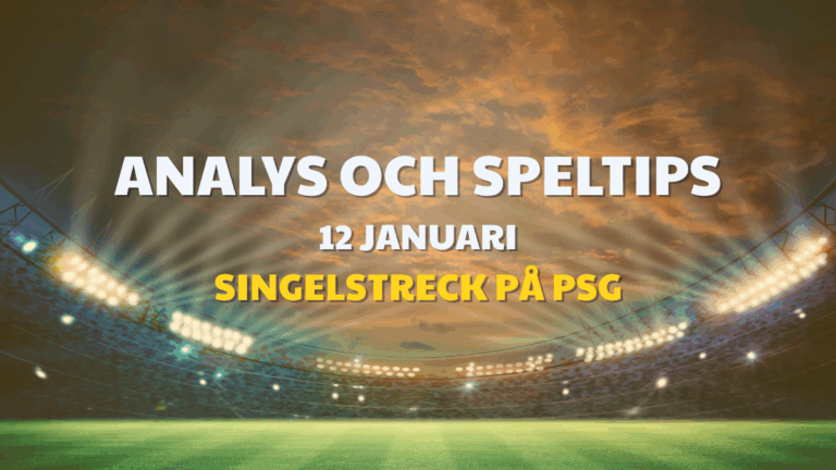 Topptipset 12/1 – Singelstreck på PSG