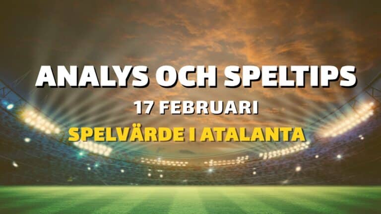 Topptipset tips 17/2 – Värde i Atalanta