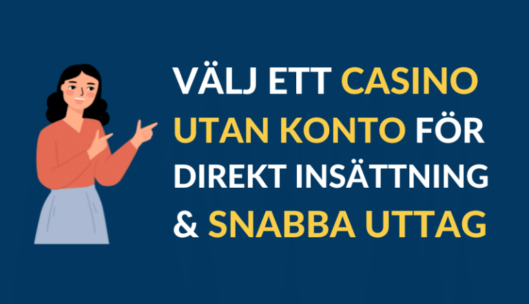 casino utan konto ger snabba uttag